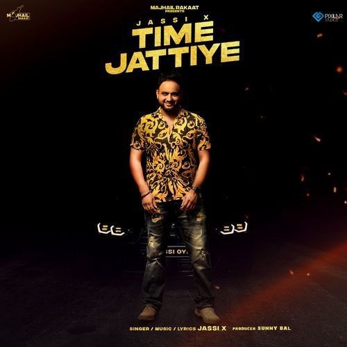 Time Jattiye Jassi X Mp3 Song Free Download