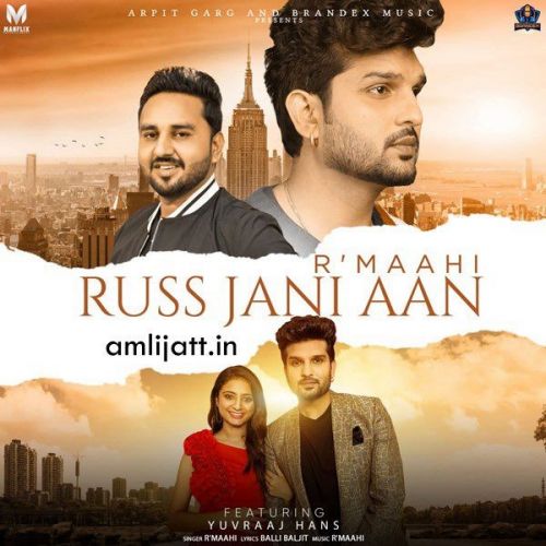 Russ Jani Aan R Maahi Mp3 Song Free Download