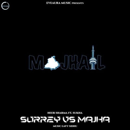 Surrey Vs Majha Sukha, Heer Sharma Mp3 Song Free Download