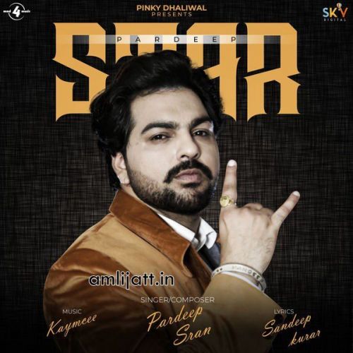 Star Pardeep Sran Mp3 Song Free Download