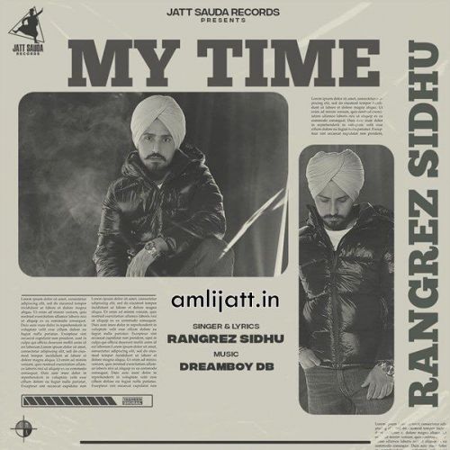My Time Rangrez Sidhu Mp3 Song Free Download