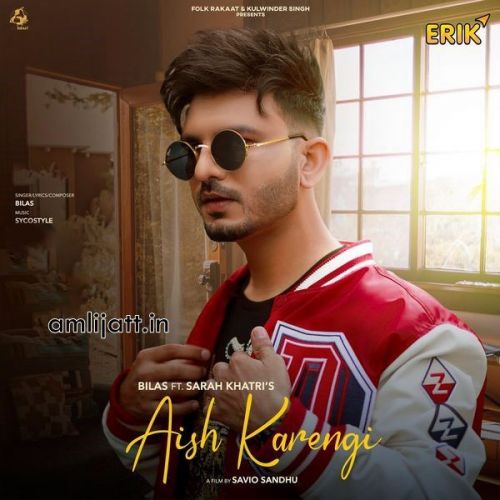 Aish Karengi Bilas Mp3 Song Free Download