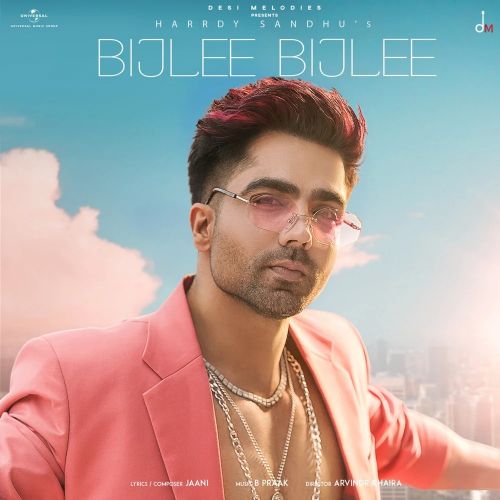 Bijlee Bijlee Harrdy Sandhu Mp3 Song Free Download