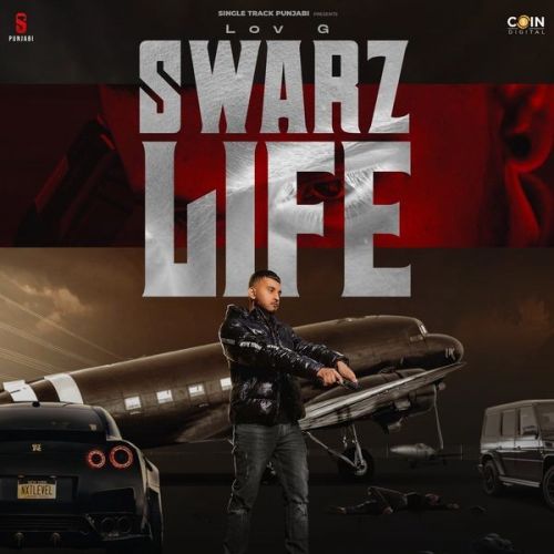 Swarz Life Love G Mp3 Song Free Download