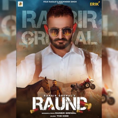 Raund Ranbir Grewal Mp3 Song Free Download