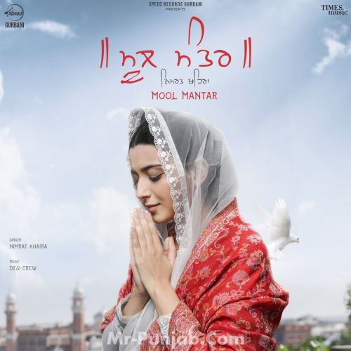 Mool Mantar Nimrat Khaira Mp3 Song Free Download