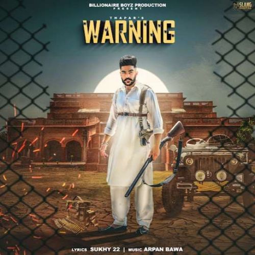 Warning Thapar Mp3 Song Free Download