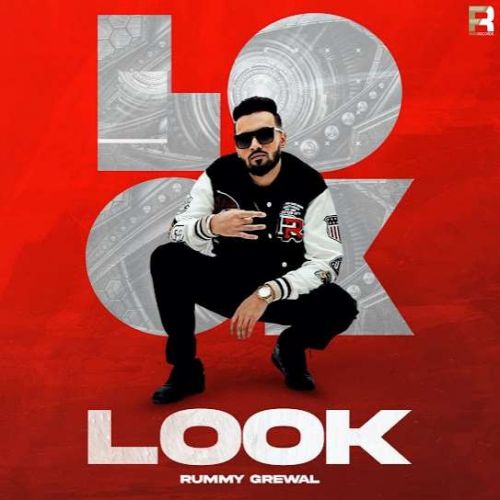 Look Rummy Grewal Mp3 Song Free Download