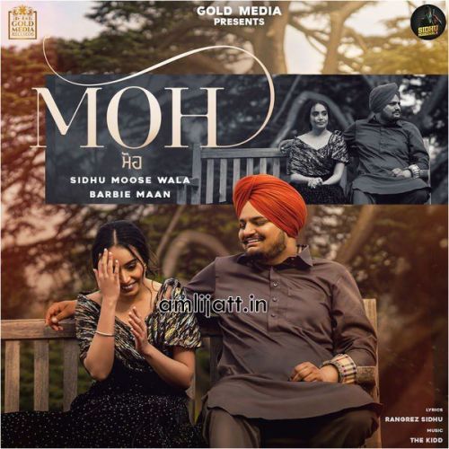 Moh Sidhu Moose Wala, Barbie Maan Mp3 Song Free Download