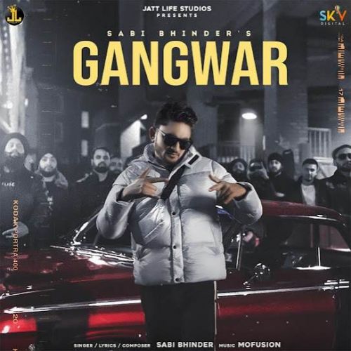 Gangwar Sabi Bhinder Mp3 Song Free Download