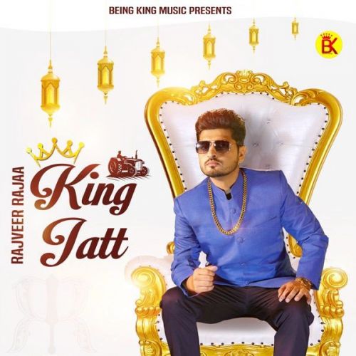 King Jatt Rajveer Raja Mp3 Song Free Download