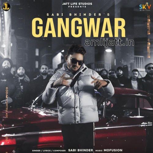 Gangwar Song Download Sabi Bhinder Mp3 Song Free Download