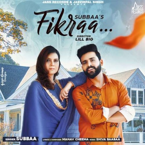 Fikraa Subbaa Mp3 Song Free Download