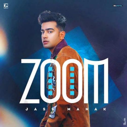 Zoom Jass Manak Mp3 Song Free Download