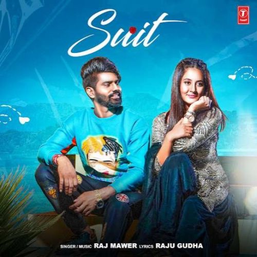Suit Raj Mawer Mp3 Song Free Download