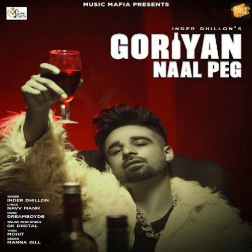 Goriyan Naal Peg Inder Dhillon Mp3 Song Free Download