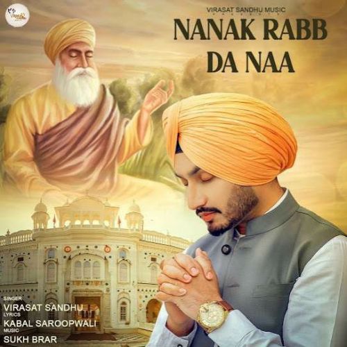 Nanak Rabb da Naa Virasat Sandhu Mp3 Song Free Download