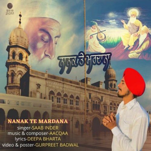 Nanak Te Mardana Saab Inder Mp3 Song Free Download