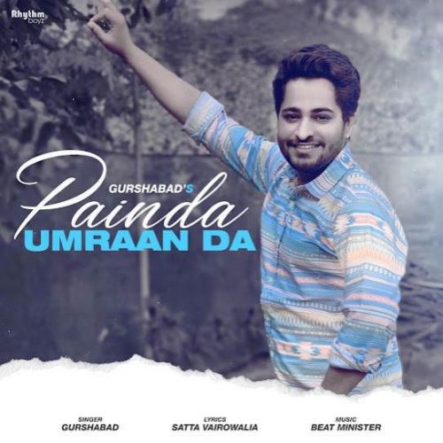 Painda Umraan Da Gurshabad Mp3 Song Free Download