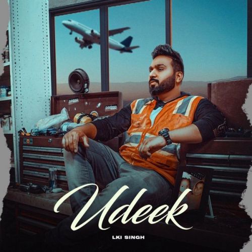 Udeek Lki Singh Mp3 Song Free Download