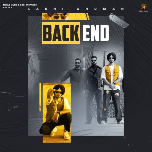 Back End Lakhi Ghuman Mp3 Song Free Download