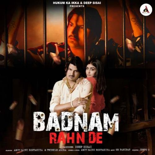Badnam Rahn De Amit Saini Rohtakiya Mp3 Song Free Download