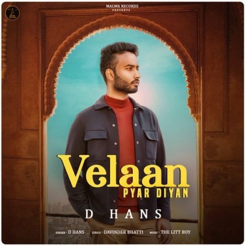 Velaan Pyar Diyan D Hans Mp3 Song Free Download