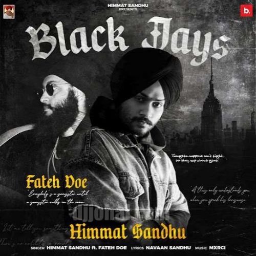 Black Jays Himmat Sandhu, Fateh Doe Mp3 Song Free Download