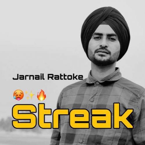 Streak Jarnail Rattoke Mp3 Song Free Download