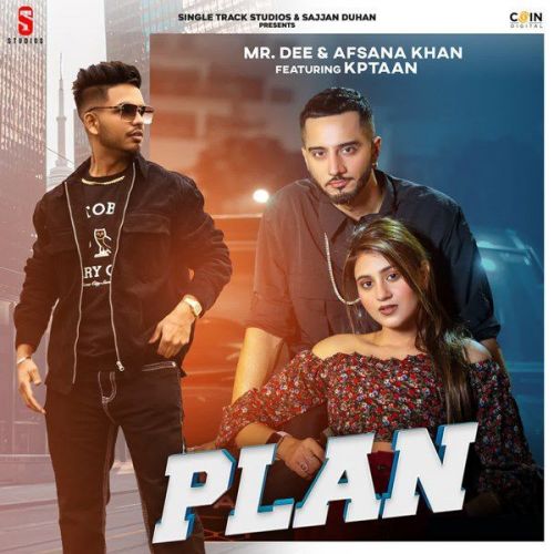 Plan Mr Dee, Afsana Khan Mp3 Song Free Download