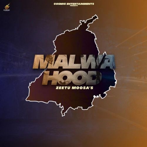 Malwa Hood Zeetu Moosa Mp3 Song Free Download