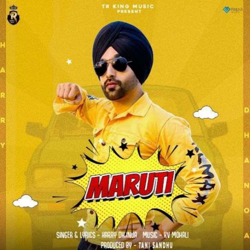 Maruti Harry Dhanoa Mp3 Song Free Download