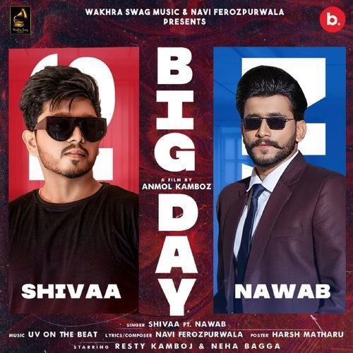 Big Day Nawab, Shivaa Mp3 Song Free Download