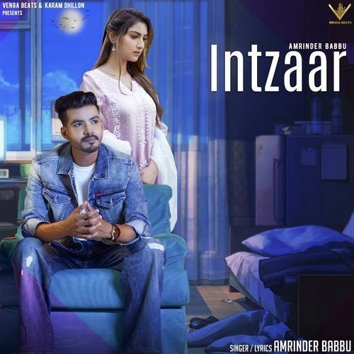 Intzaar Amrinder Babbu Mp3 Song Free Download