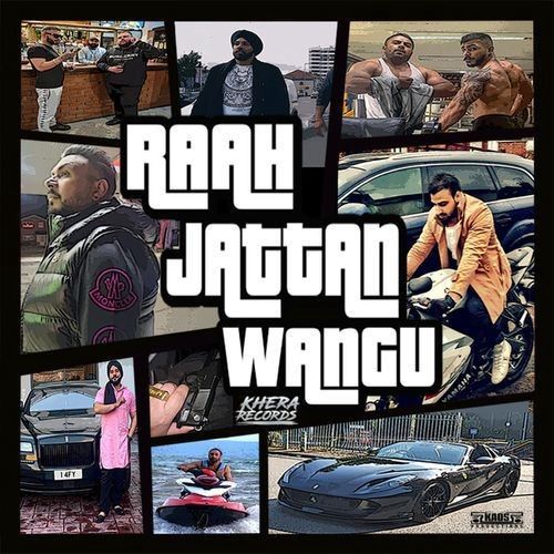 Raah Jattan Wangu Jet Karra Mp3 Song Free Download
