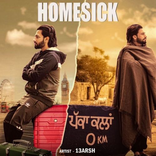 Homesick 13Arsh Mp3 Song Free Download