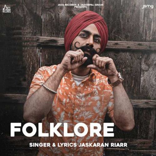Folklore Jaskaran Riarr full album mp3 songs download