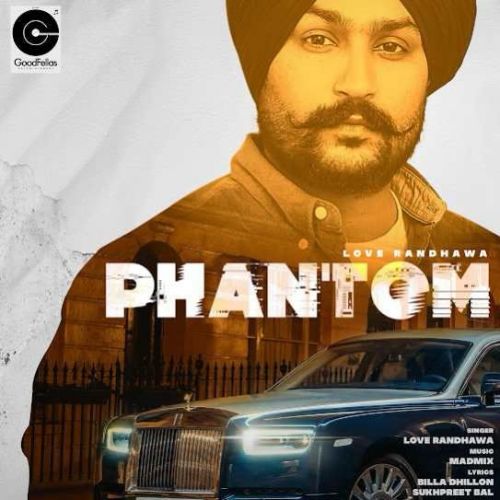 Phantom Love Randhawa Mp3 Song Free Download