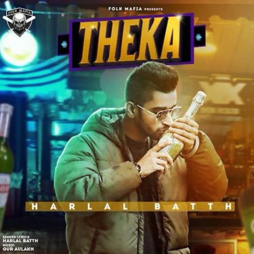 Theka Harlal Batth Mp3 Song Free Download