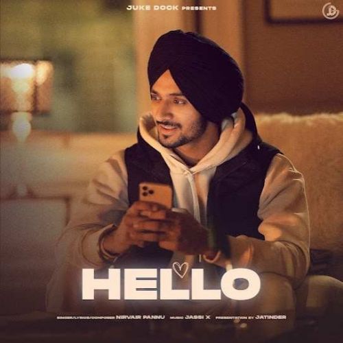 Hello Nirvair Pannu Mp3 Song Free Download