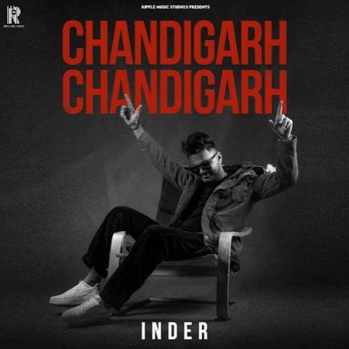 Chandigarh Chandigarh Inder Mp3 Song Free Download