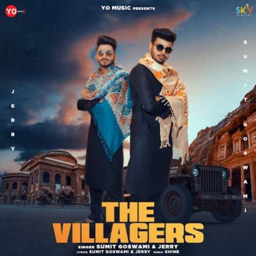 The Villagers Sumit Goswami Mp3 Song Free Download