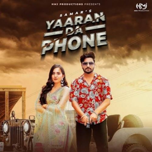 Yaaran Da Phone Samar Mp3 Song Free Download