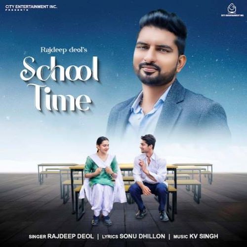 School Time Rajdeep Deol Mp3 Song Free Download