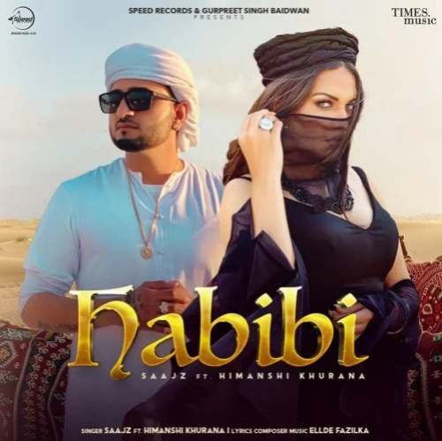 Habibi Saajz, Himanshi Khurana Mp3 Song Free Download