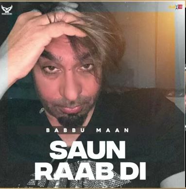 Saun Raab Di Babbu Maan Mp3 Song Free Download