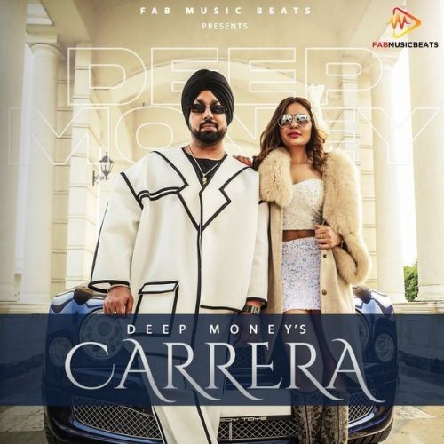 Carrera Deep Money Mp3 Song Free Download