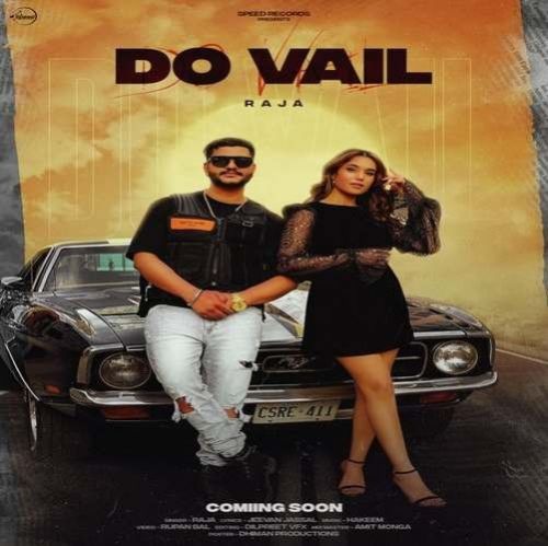 Do Vail Raja Mp3 Song Free Download