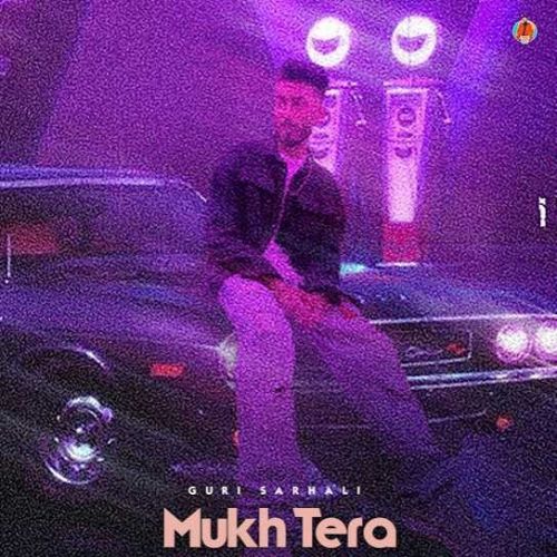 Mukh Tera Guri Sarhali Mp3 Song Free Download