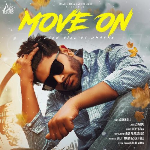 Move On Sukh Gill Mp3 Song Free Download